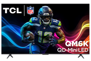 TCL 75" QM6K QD-Mini LED 4K TV, 144Hz